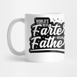 World's Best Farter, I Mean Father Funny Gift for Dad Men's Mug